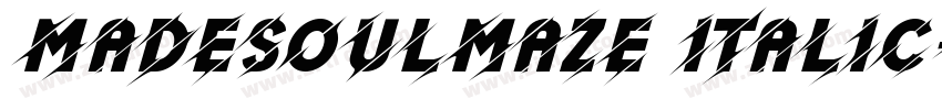 MADESoulmaze Italic字体转换